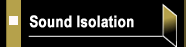 Sound and Vibration Isolation